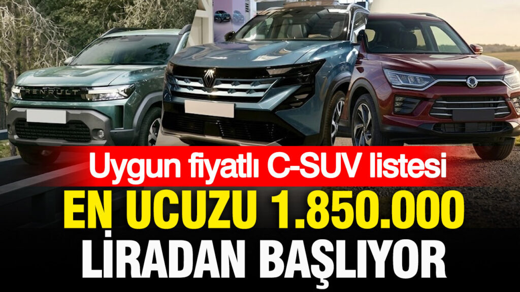 En ucuzu 1.850.000 TL’den başlıyor: Uygun fiyatlı C-SUV listesi