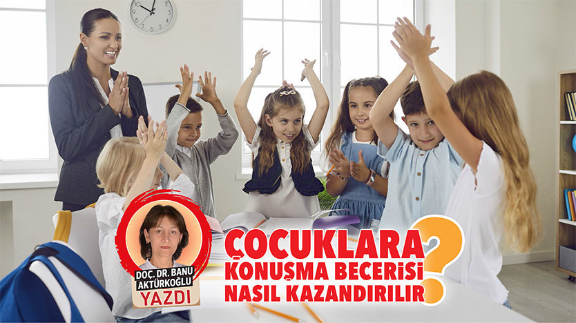 Çocuklara konuşma becerisi nasıl kazandırılır?